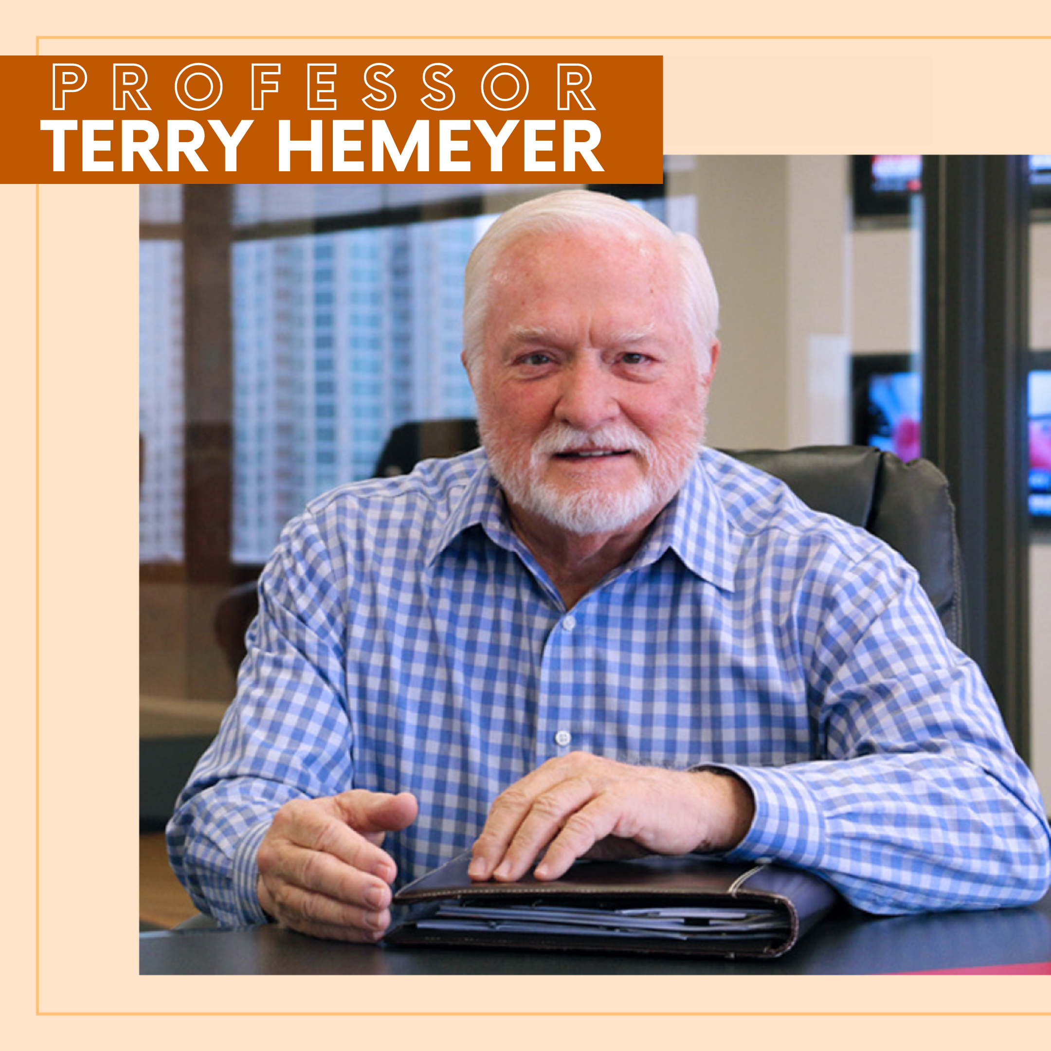 Headshot of University of Texas Professor, Terry Hemeyer!