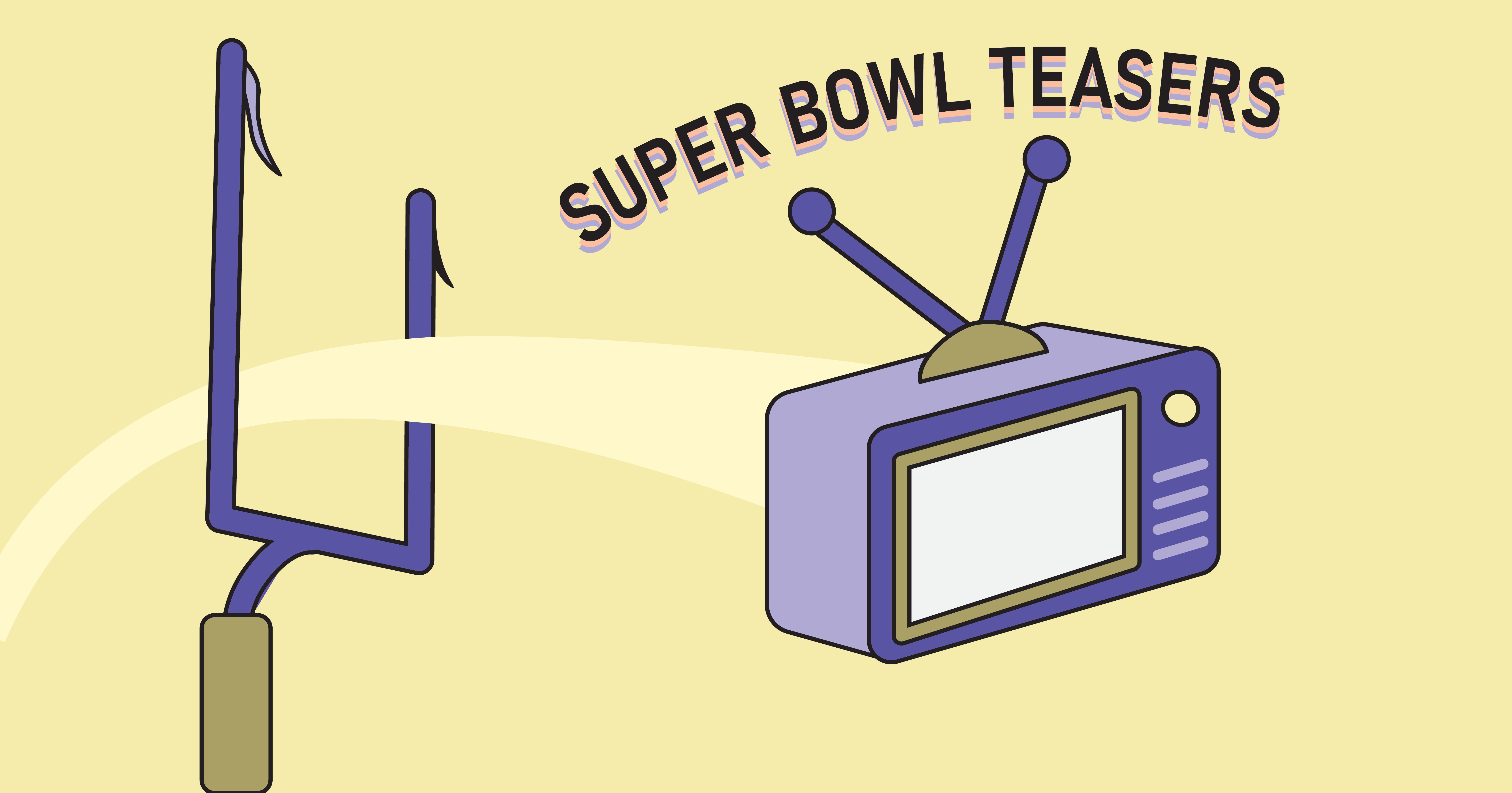 Super Bowl Teasers