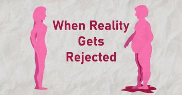 When Reality Gets Rejected