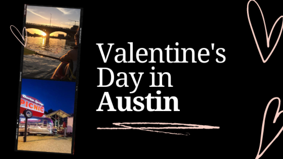 Valentine's Day in Austin