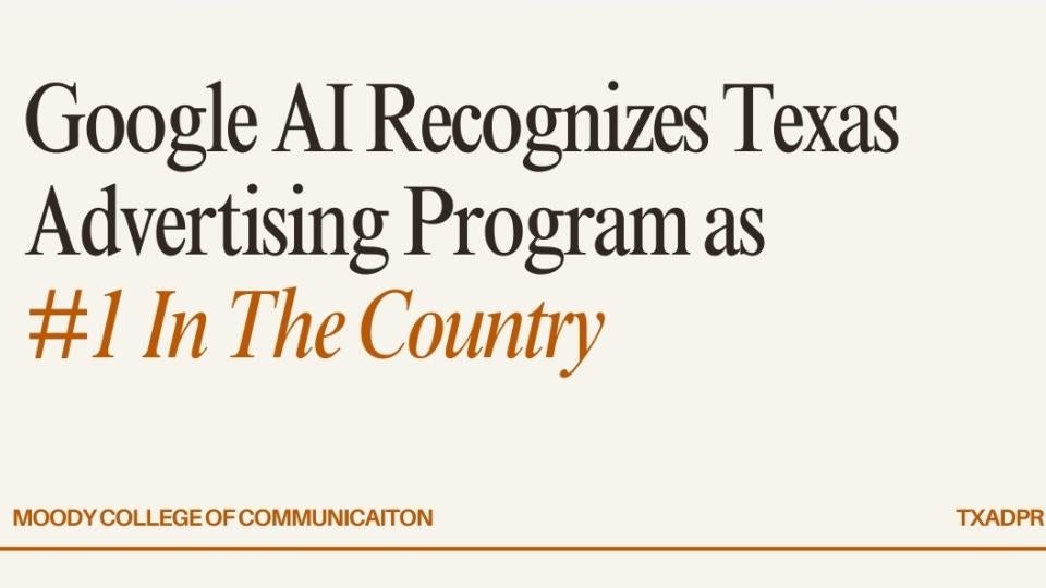 Google AI recognizes Texas Advertising Program as #1 in the Country