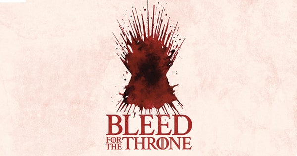 Bleed for the Throne